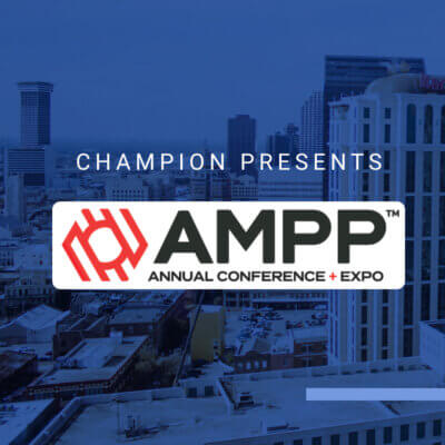 Champion Experts Attend the AMPP Annual Conference & Expo